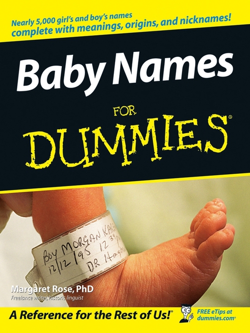 Title details for Baby Names For Dummies by Margaret Rose - Available